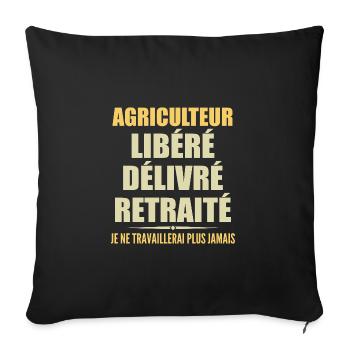 Agriculteur célèbre sa retraite avec humour cadeau - Housse de coussin décorative 45 x 45 cm - noir - Devant