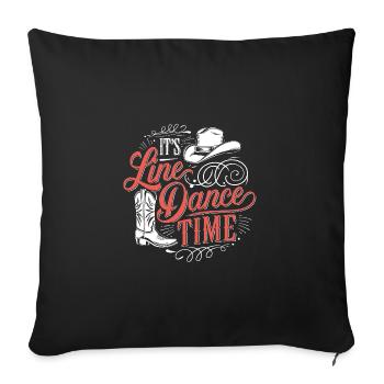 Line Dance Time Line Dancing Time to dance - Sofa pillowcase 17,3'' x 17,3'' (45 x 45 cm) - black - Front