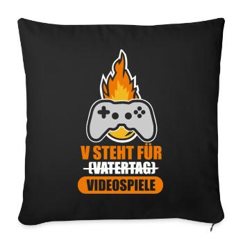 Gamer Gamer Nerd Father Saying Father's Day Funny - Sofa pillowcase 17,3'' x 17,3'' (45 x 45 cm) - black - Front