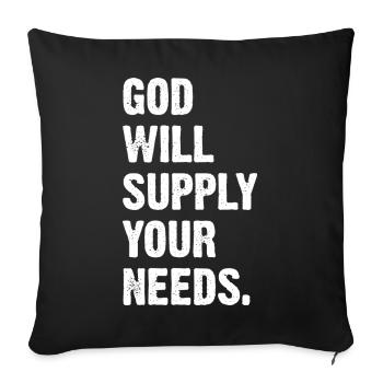 God Will Supply Your Needs - Sofa pillowcase 17,3'' x 17,3'' (45 x 45 cm) - black - Front