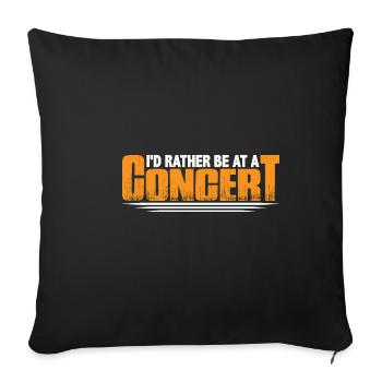 Je préfère être à un concert 8 - Housse de coussin décorative 45 x 45 cm - noir - Devant