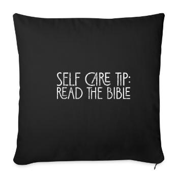 Self Care Tip Read The Bible 3 - Sofakissenbezug 45 x 45 cm - Schwarz - Vorne