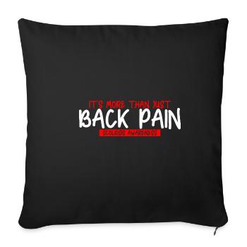 Its More Than Just Back Pain, Scoliosis Awareness3 - Sofa pillowcase 17,3'' x 17,3'' (45 x 45 cm) - black - Front