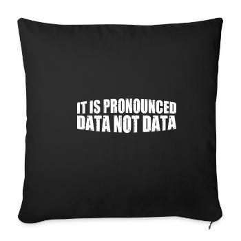 it is pronounced data not data 4 - Sofa pillowcase 17,3'' x 17,3'' (45 x 45 cm) - black - Front
