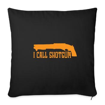 I Call Shotgun 8 - Sofa pillowcase 17,3'' x 17,3'' (45 x 45 cm) - black - Front