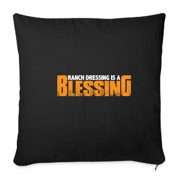 Ranch Dressing Is A Blessing 19 - Sofa pillowcase 17,3'' x 17,3'' (45 x 45 cm) - black - Front