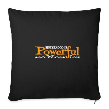 Sisterhood Is Powerful 34 - Sofakissenbezug 45 x 45 cm - Schwarz - Vorne
