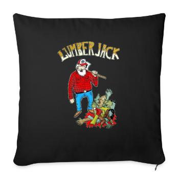 Lumber Jack vs zombies - Sofakissenbezug 45 x 45 cm - Schwarz - Vorne