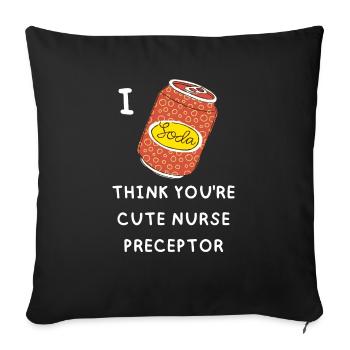 Funny Puns Nurse Preceptor Nursing Preceptorship - Sofa pillowcase 17,3'' x 17,3'' (45 x 45 cm) - black - Front