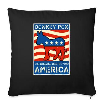 Donkey Pox The Disease Destroying America Funny An - Housse de coussin décorative 45 x 45 cm - noir - Devant