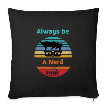 Nerd toujours drôle motif pour les joueurs - Housse de coussin décorative 45 x 45 cm - noir - Devant