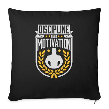 discipline over motivation quote - Sofa pillowcase 17,3'' x 17,3'' (45 x 45 cm) - black - Front