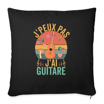 Je Ne Peux Pas, Jái Guitare - Drôle Guitare - Housse de coussin décorative 45 x 45 cm - noir - Devant
