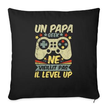Un Papa geek ne vieillit pas il level up - Housse de coussin décorative 45 x 45 cm - noir - Devant
