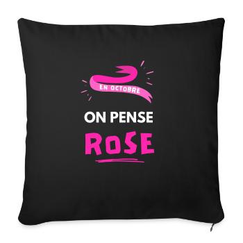 En Octobre On Pense Rose Prévention Cancer du Sein - Housse de coussin décorative 45 x 45 cm - noir - Devant