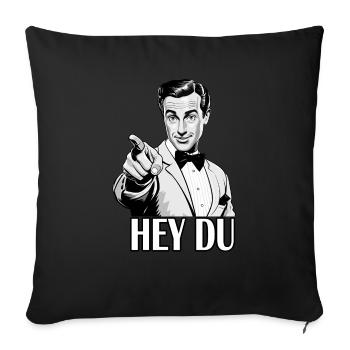 Hey du Retro Mann - Sofakissenbezug 45 x 45 cm - Schwarz - Vorne