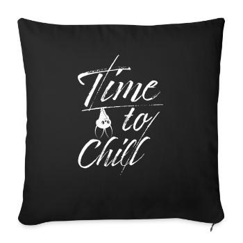 Fledermaus Zeit zum Chillen Spruch - Sofakissenbezug 45 x 45 cm - Schwarz - Vorne