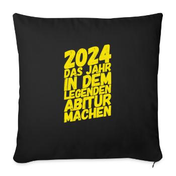 Lustige ABITUR Sprüche - Sofakissenbezug 45 x 45 cm - Schwarz - Vorne
