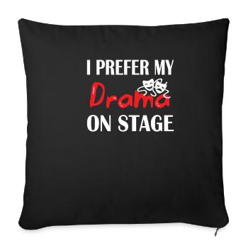 Drama Bühne Broadway Theater Show - Sofakissenbezug 45 x 45 cm - Schwarz - Vorne