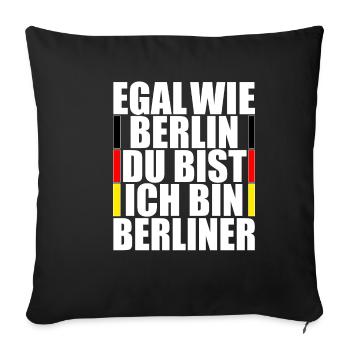 No matter how Berlin you are. I'm a Berliner. T-shirt - Sofa pillowcase 17,3'' x 17,3'' (45 x 45 cm) - black - Front