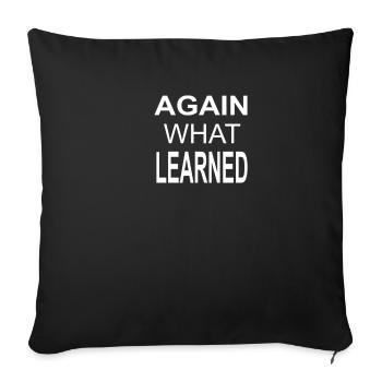 Wieder was gelernt Slogan Loddar - Sofakissenbezug 45 x 45 cm - Schwarz - Vorne