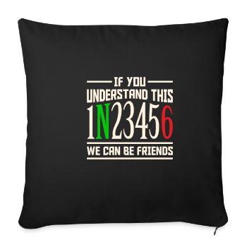 Motorcycle friends if you understand that. - Sofa pillowcase 17,3'' x 17,3'' (45 x 45 cm) - black - Front