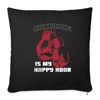 Kickboxing Happy Hour - Sofa pillowcase 17,3'' x 17,3'' (45 x 45 cm) - black - Front