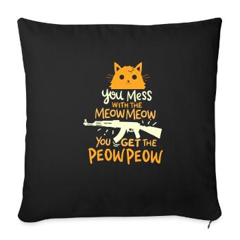Katzen Waffen Meow Meow Peow Peow - Sofakissenbezug 45 x 45 cm - Schwarz - Vorne