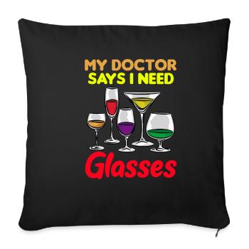 MY DOCTOR SAYS I NEED GLASSES Humour - Housse de coussin décorative 45 x 45 cm - noir - Devant