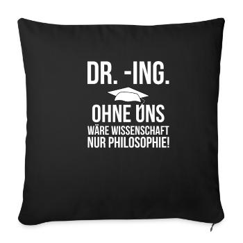 Doktortitel Doktor Doktorarbeit Promotion Geschenk - Sofakissenbezug 45 x 45 cm - Schwarz - Vorne