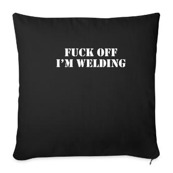 Funny welder gift - Sofa pillowcase 17,3'' x 17,3'' (45 x 45 cm) - black - Front