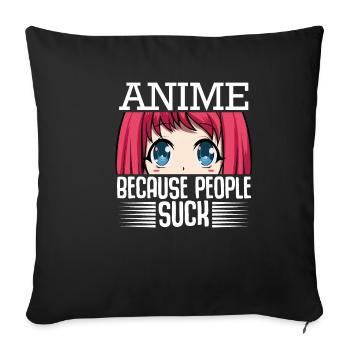 Anime Because People Suck Baka Kawaii Senpai Manga - Sofa pillowcase 17,3'' x 17,3'' (45 x 45 cm) - black - Front