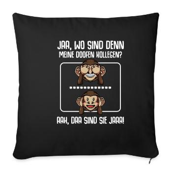 Kollegen Abschied Rente Geburtstag Lustiger Spruch - Sofakissenbezug 45 x 45 cm - Schwarz - Vorne