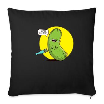 STOP THAT PICKLES Kitzelige Gurke Humor Spruch - Sofakissenbezug 45 x 45 cm - Schwarz - Vorne