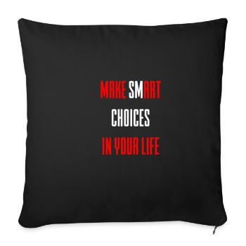 Faites des choix artistiques dans votre vie pour les artistes - Housse de coussin décorative 45 x 45 cm - noir - Devant