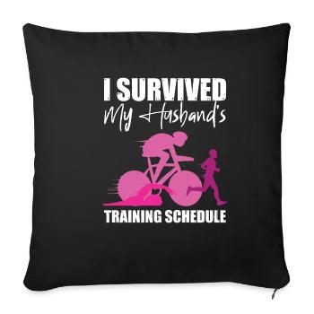 I Survived My Husband's Training Schedule 2 - Sofakissenbezug 45 x 45 cm - Schwarz - Vorne