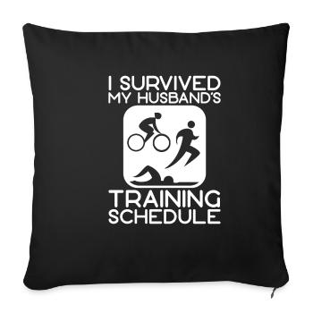 I Survived My Husband's Training Schedule - Sofakissenbezug 45 x 45 cm - Schwarz - Vorne