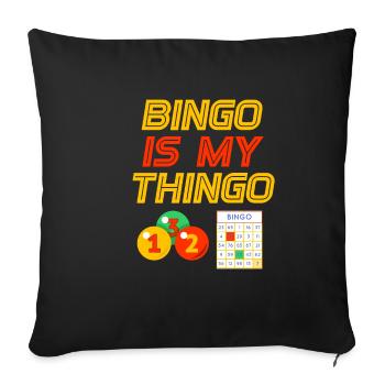 Bingo Is My Thingo Player Gambling Game Lotte - Sofa pillowcase 17,3'' x 17,3'' (45 x 45 cm) - black - Front