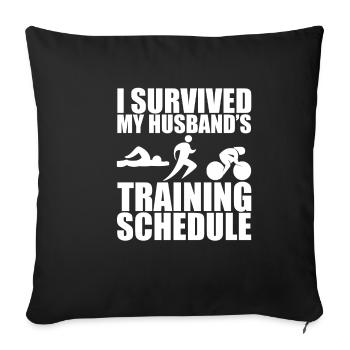 I Survived My Husband's Training Schedule 4 - Sofakissenbezug 45 x 45 cm - Schwarz - Vorne