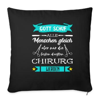 Bester Chirurg Chirurgischer Arzt Doktor Chirurgie - Sofakissenbezug 45 x 45 cm - Schwarz - Vorne