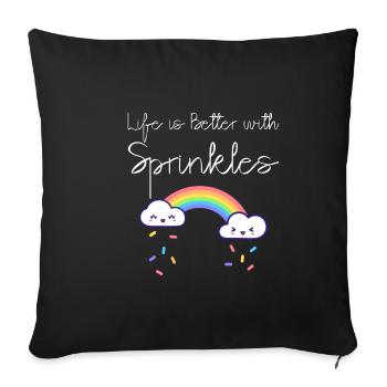 La vie est meilleure avec des saupoudrages 11 - Housse de coussin décorative 45 x 45 cm - noir - Devant