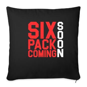 Six Pack Coming Soon 28 - Sofakissenbezug 45 x 45 cm - Schwarz - Vorne