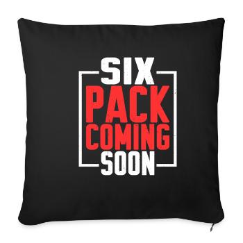 Six Pack Coming Soon 27 - Sofakissenbezug 45 x 45 cm - Schwarz - Vorne