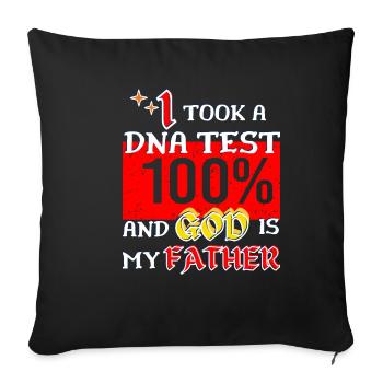 I Took A DNA Test And God Is My Father 26 - Sofakissenbezug 45 x 45 cm - Schwarz - Vorne