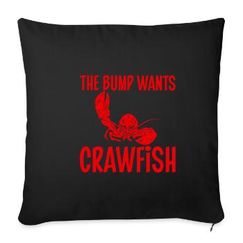 The Bump Wants Crawfish 3 - Sofakissenbezug 45 x 45 cm - Schwarz - Vorne