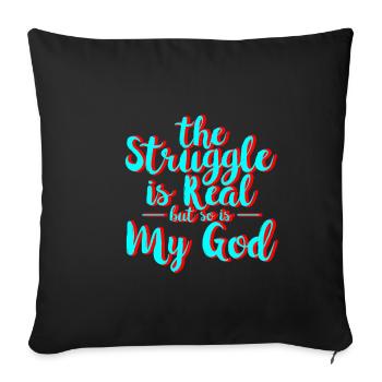 La lutte est réelle, mais mon Dieu 3 l’est aussi. - Housse de coussin décorative 45 x 45 cm - noir - Devant