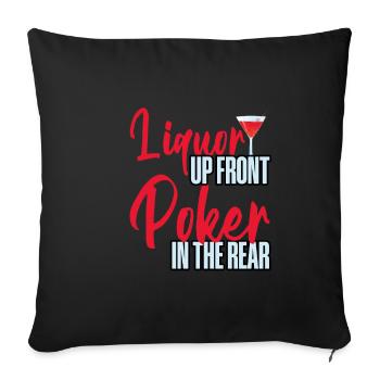 Liquor Up Front, Poker In The Rear 4 - Sofa pillowcase 17,3'' x 17,3'' (45 x 45 cm) - black - Front