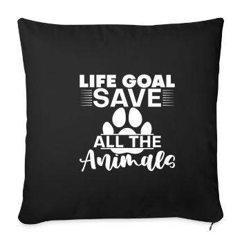 Life Goal, Save All The Animals 4 - Sofa pillowcase 17,3'' x 17,3'' (45 x 45 cm) - black - Front