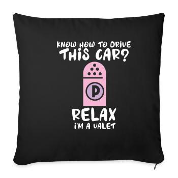 Do you know how to drive this car relaxed? I - Sofa pillowcase 17,3'' x 17,3'' (45 x 45 cm) - black - Front
