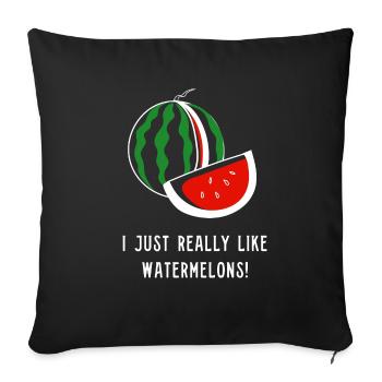 J'aime vraiment les pastèques, les fruits - Housse de coussin décorative 45 x 45 cm - noir - Devant